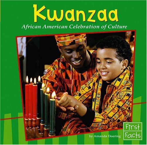 Kwanzaa: African American Celebration of Culture (Holidays and Culture)