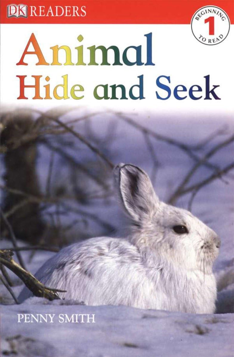 DK Readers L1: Animal Hide and Seek (DK Readers Level 1)