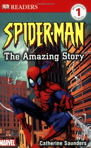 Spider-Man The Amazing Story (DK Readers. Level 1)