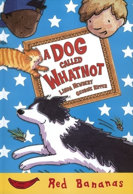 A Dog Called Whatnot (Red Bananas Level 3)