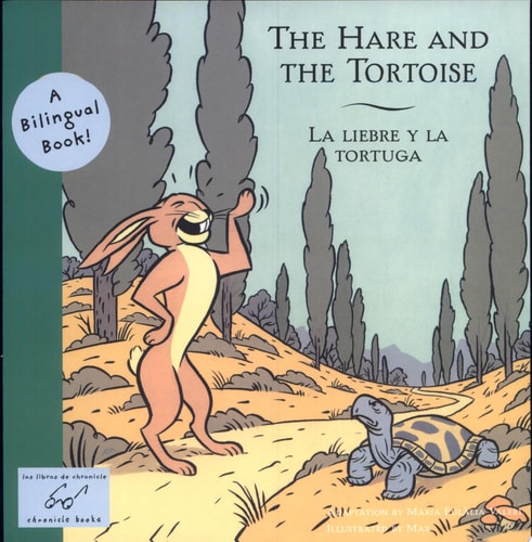 Hare and the Tortoise, The/La Liebre Y la Tortuga