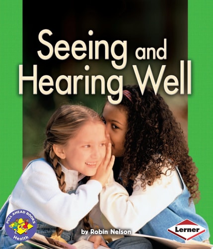 Seeing and Hearing Well