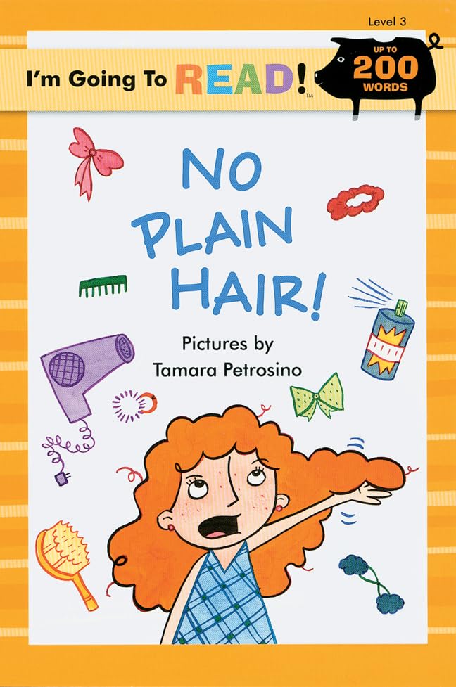 I'm Going to Read® (Level 3): No Plain Hair! (I'm Going to Read® Series)