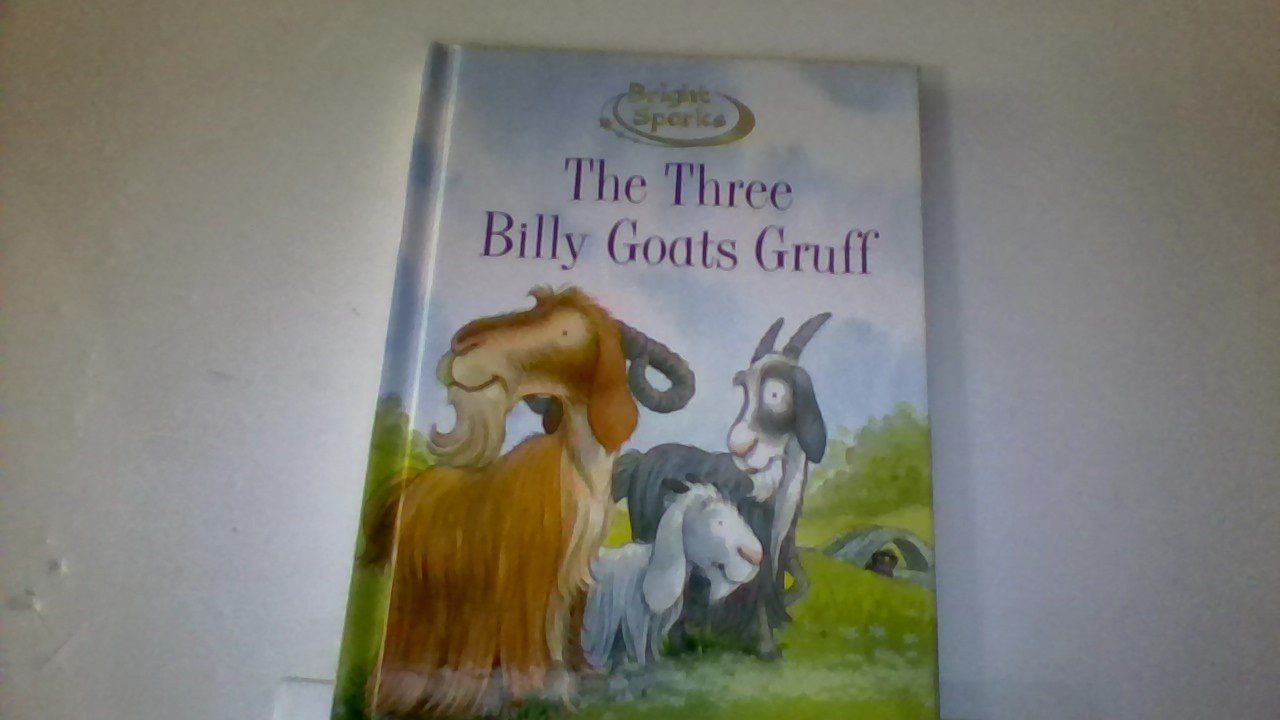 The Three Billy Goats Gruff (Bright Sparks)