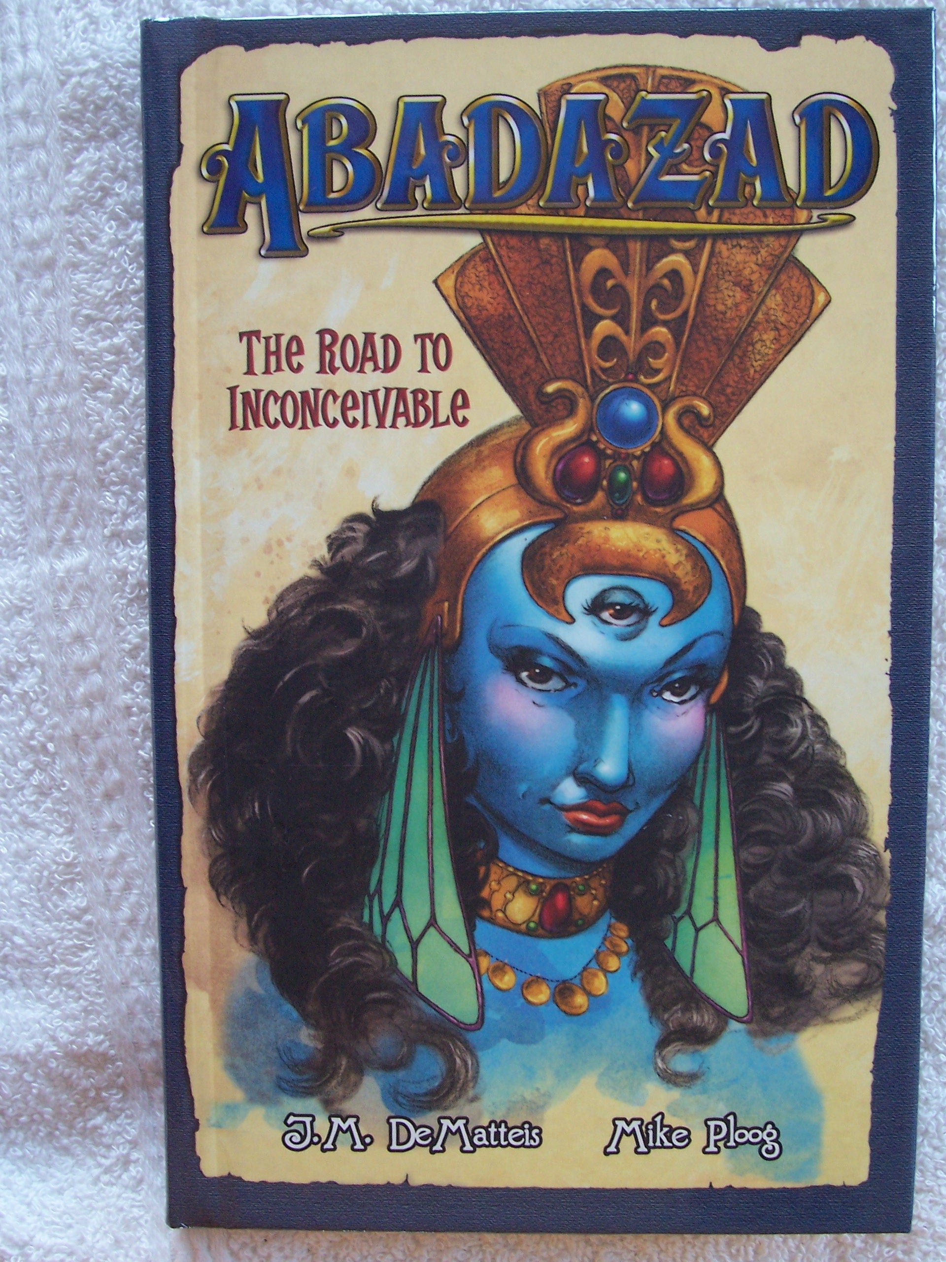 The Road to Inconceivable (Abadazad, Book 1)