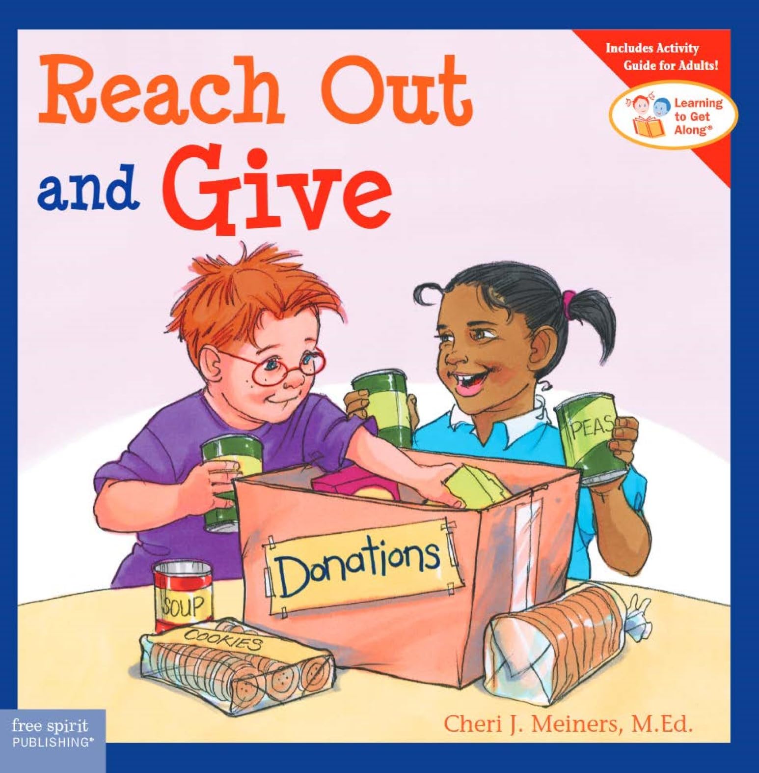 Reach Out and Give (Learning to Get Along)