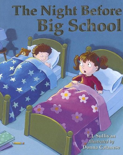 The Night Before Big School