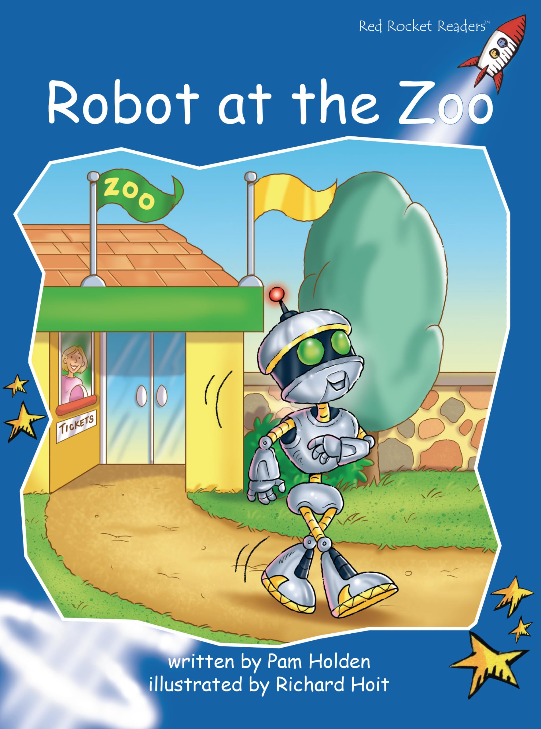 Robot at the Zoo: Early (Red Rocket Readers: Early Level 3: Blue)