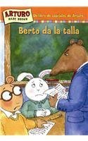 Berto Da La Talla / Buster Makes the Grade (Spanish Edition)