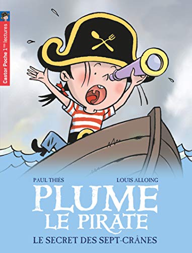 Le Secret des sept cranes: PLUME LE PIRATE