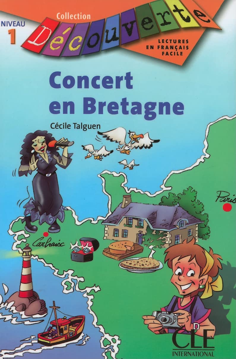 Concert En Bretagne, Niveau 1 (Decouverte: Lectures En Francais Facile) (French Edition)