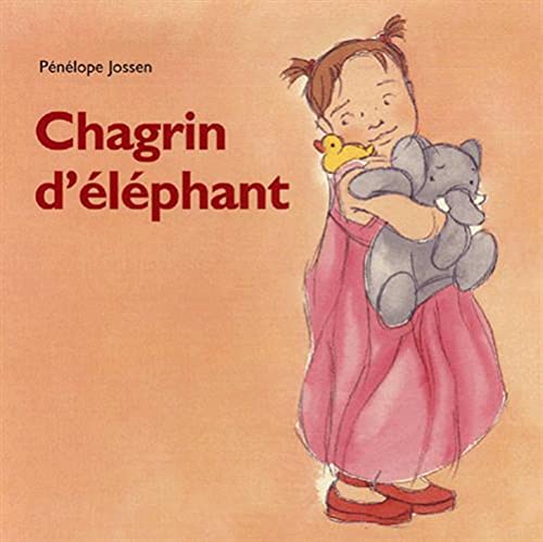chagrin d elephant (French Edition)