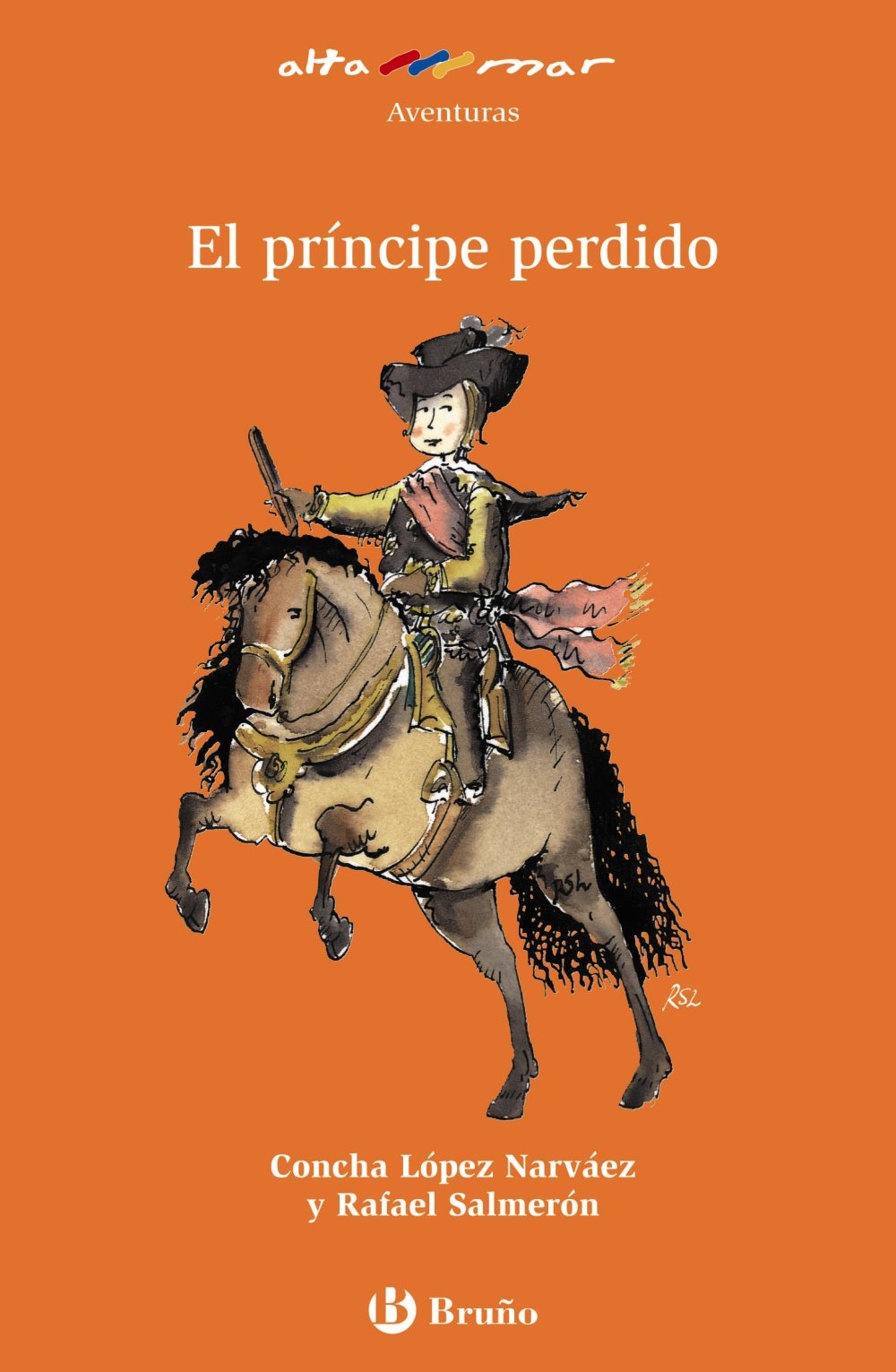 El príncipe perdido (Aventuras / Adventures) (Spanish Edition)