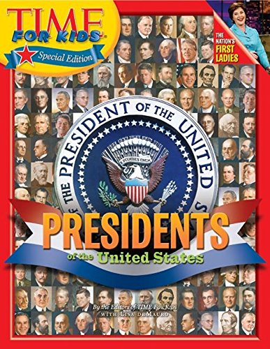 Presidents of the United States (Time for Kids) Presidents of the United States