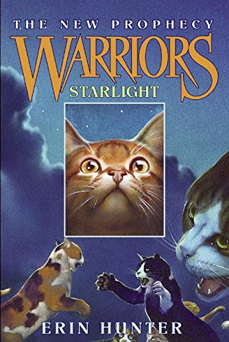 Starlight (Warriors: The New Prophecy, Book 4)