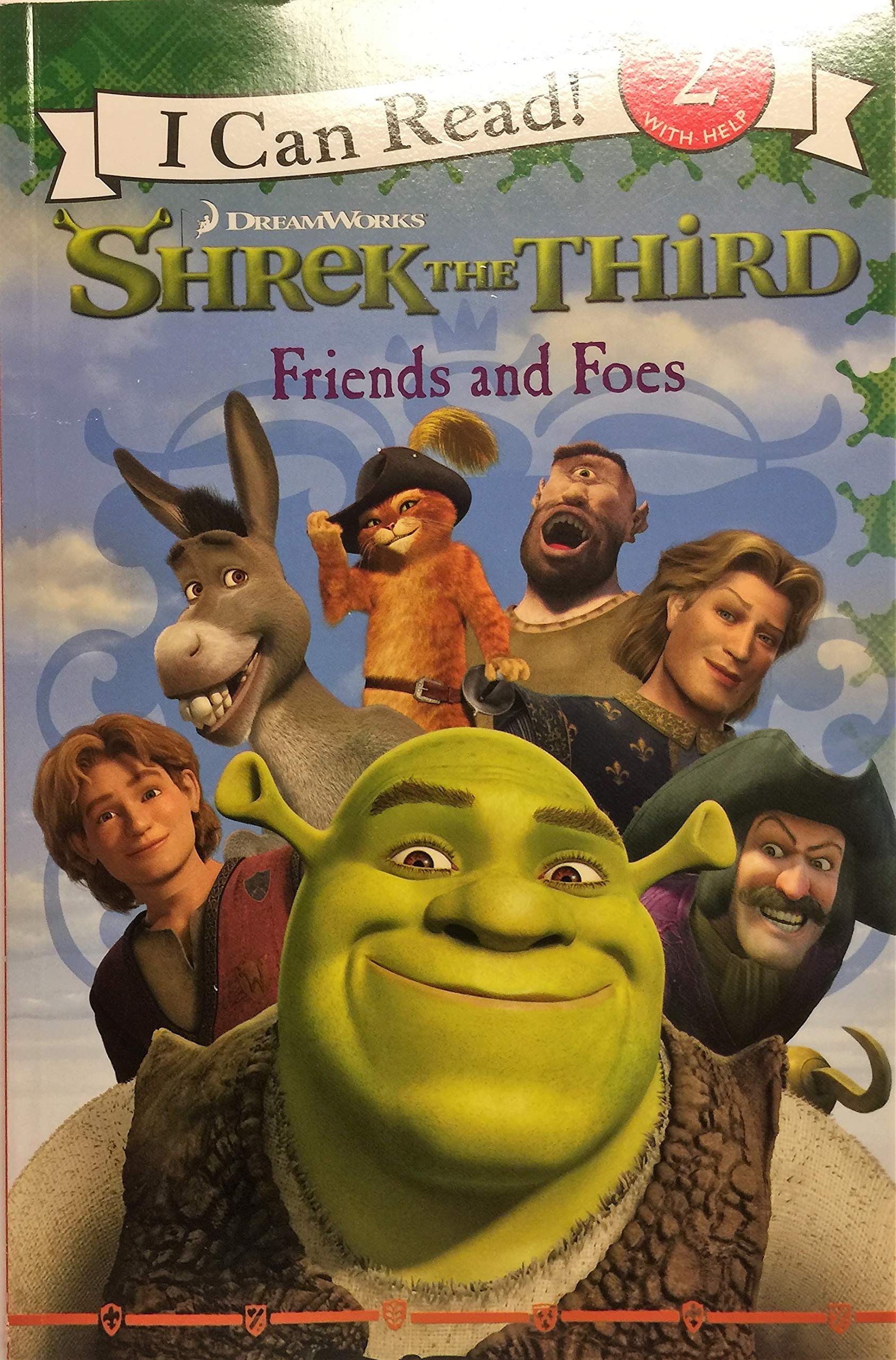 Shrek the Third: Friends and Foes (I Can Read Book 2)