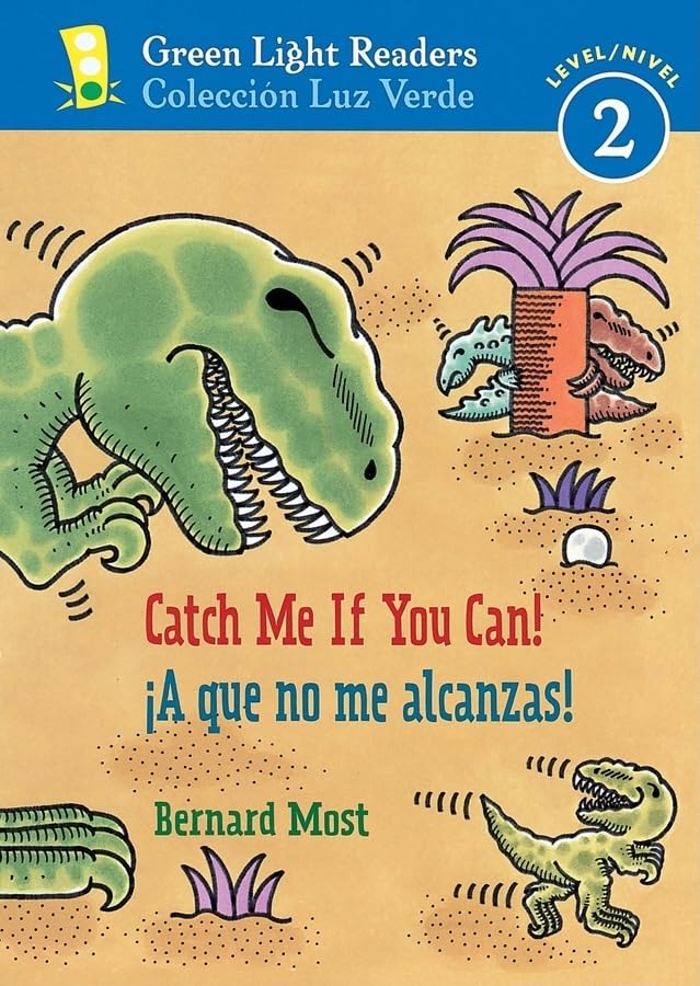 Catch Me If You Can!/A que no me alcanzas!: Bilingual English-Spanish (Green Light Readers Level 2)