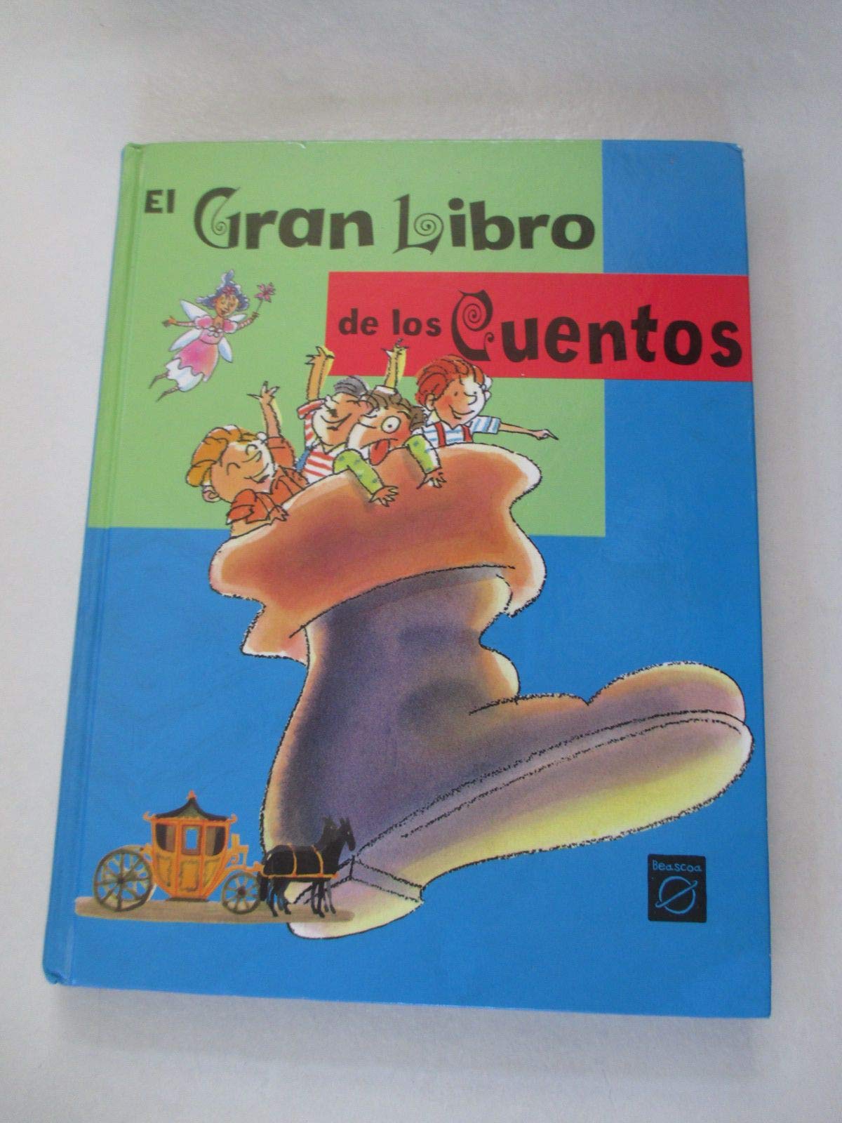 El gran libro de los cuentos (Spanish Edition)