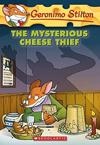 The Mysterious Cheese Thief (Geronimo Stilton, No. 31)