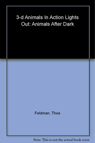 Lights out! animals after dark