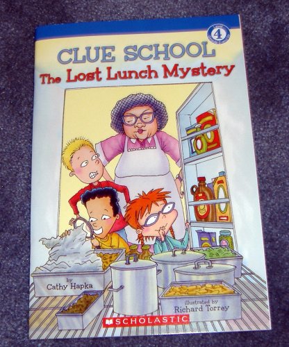 The Lost Lunch Mystery (Clue School:Level 4-Second Grade and Up)