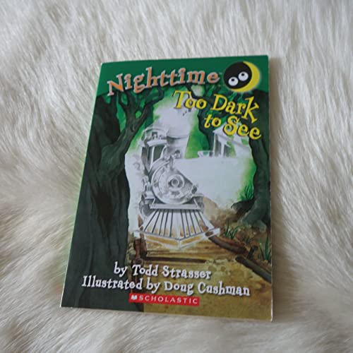 Nighttime: Too Dark to See