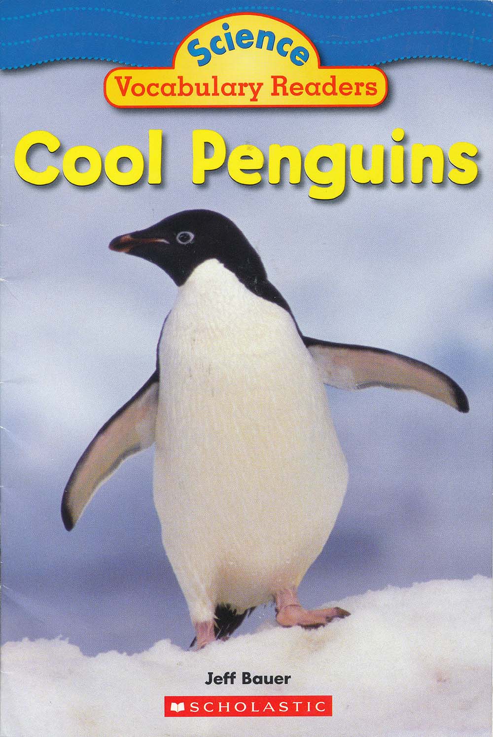 Cool Penguins (Science Vocabulary Readers)