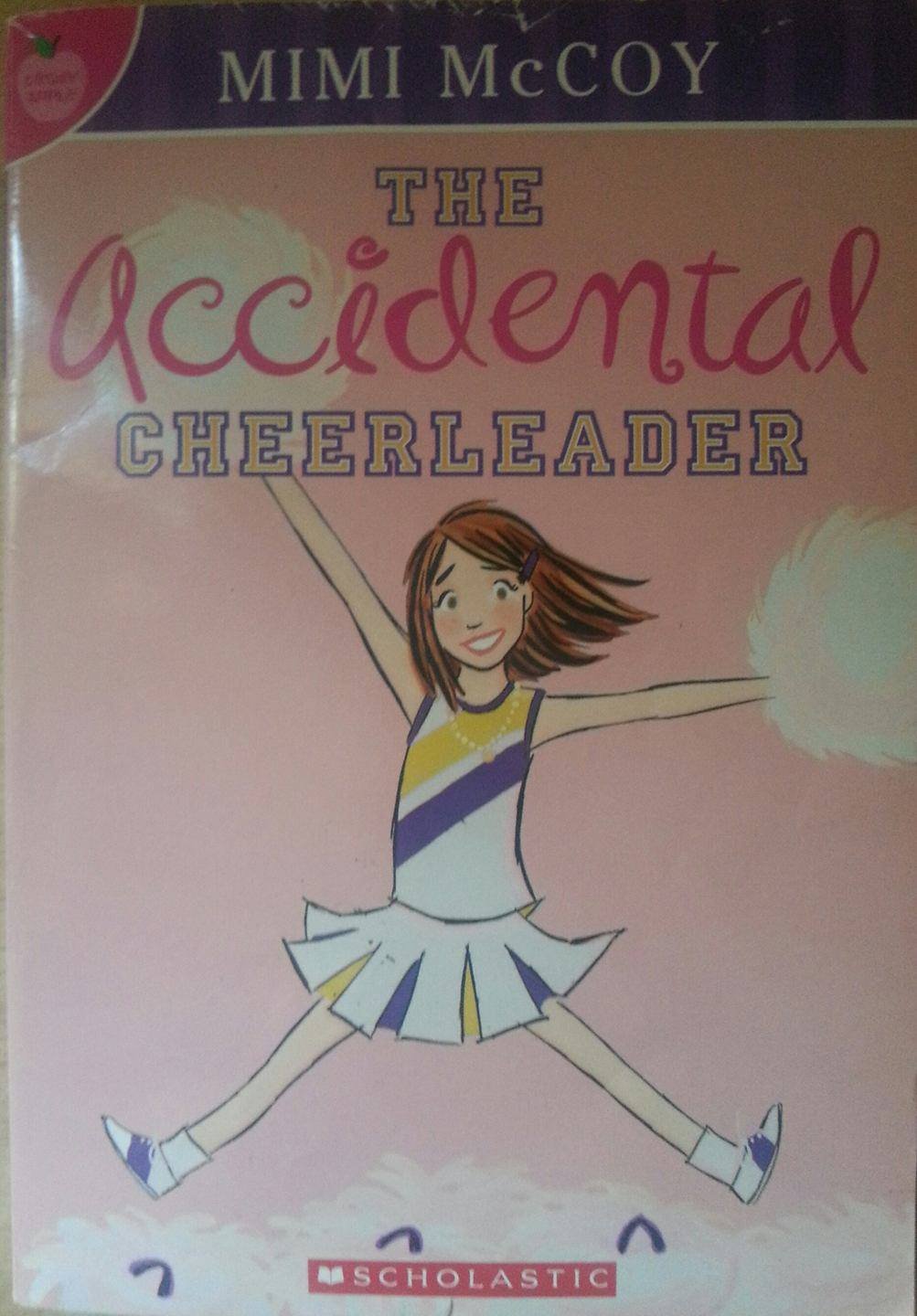 The Accidental Cheerleader (Candy Apple, Book 1)