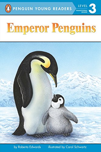 Emperor Penguins (Penguin Young Readers, Level 3)