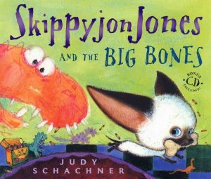 Skippyjon Jones and the Big Bones