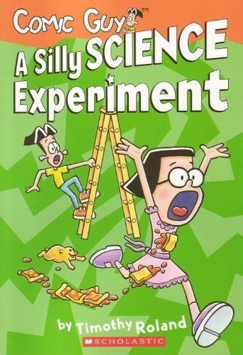 A Silly Science Experiment (Comic Guy)