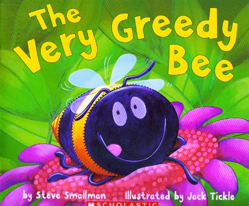 The Very Greedy Bee