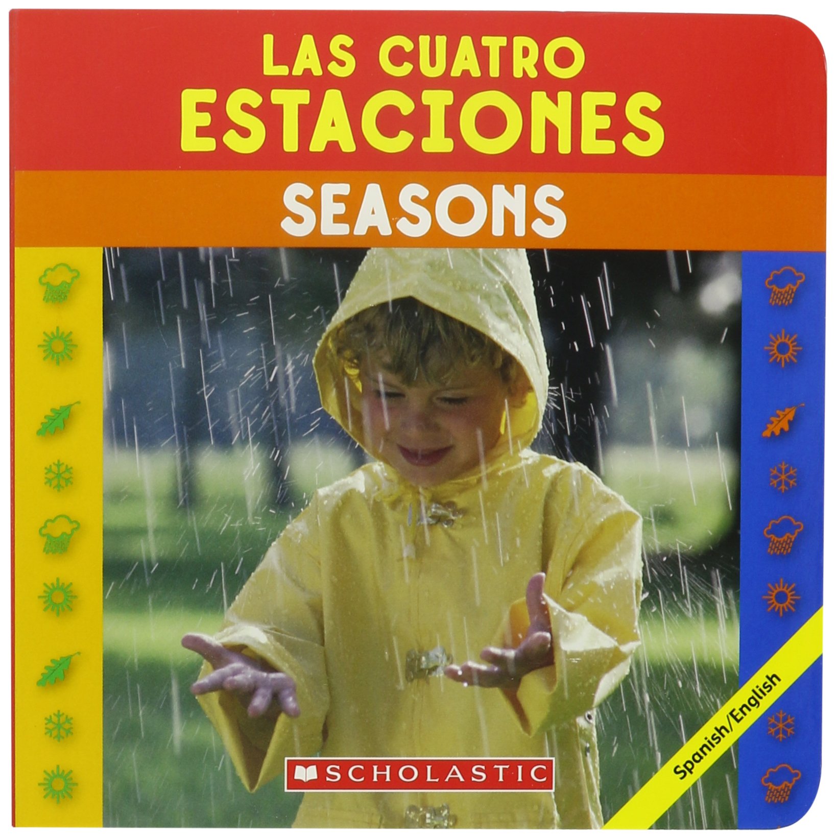 Las Cuatro Estaciones / Seasons (Beginning Concepts) (Spanish and English Edition)
