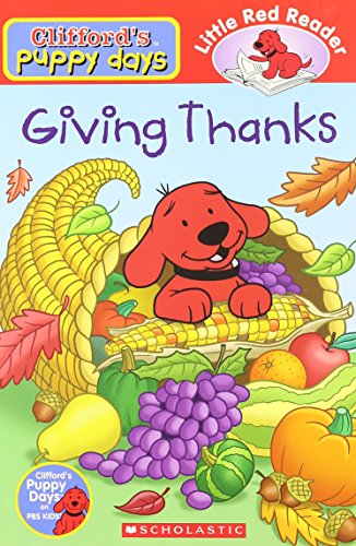 Giving Thanks (Clifford's Puppy Days)