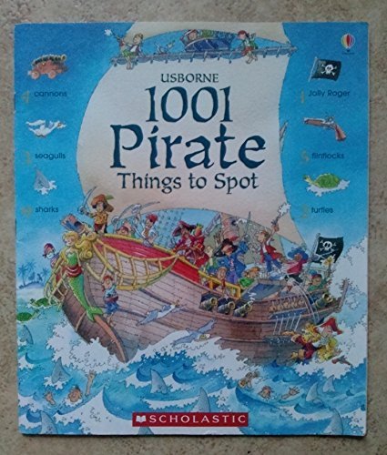 1001 Pirate things to Spot by Rob Loyd Jones (2007) Paperback