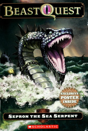 Sepron the Sea Serpent (BeastQuest, Book 2)