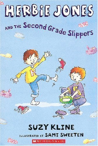 Herbie Jones and the Second Grade Slippers