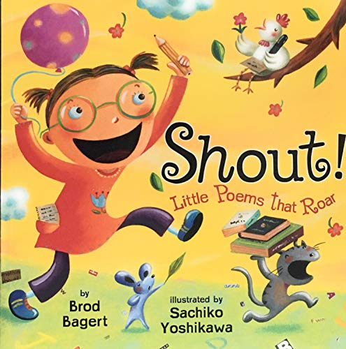 Shout! Little Poems That Roar