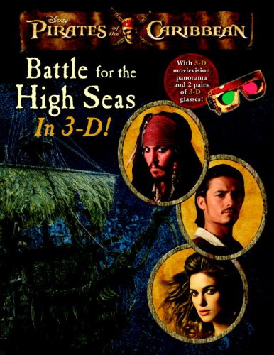 Battle for the High Seas in 3-D(Pirates of the Caribbean)