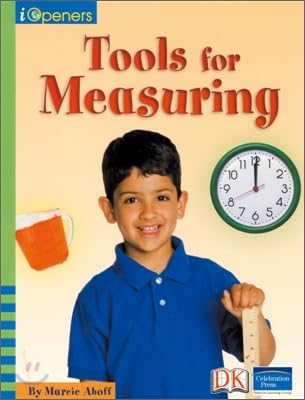 Tools for Measuring, Grade 1 (iOpeners Series)