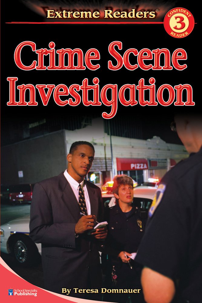 Crime Scene Investigation, Level 3 Extreme Reader (Extreme Readers)