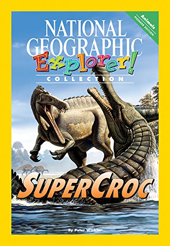 Explorer Books (Pioneer Science: Animals): SuperCroc