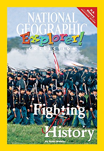Explorer Books (Pioneer Social Studies: U.S. History): Fighting for History (U.S. History)