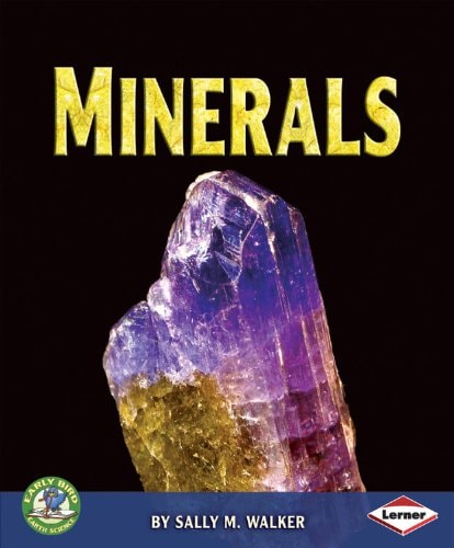 Minerals (Early Bird Earth Science)