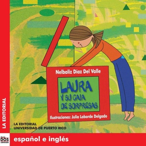 Laura y su caja de sorpresas (Dos Lenguas/ Two Languages) (Spanish and English Edition)