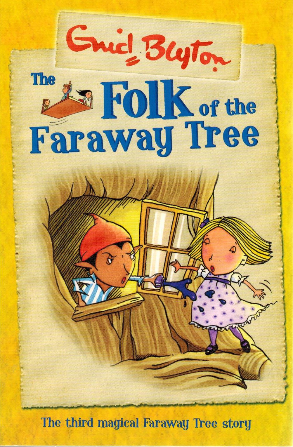 The Folk of the Faraway Tree