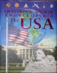 Question & Answer Encyclopedia: The USA