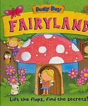 Busy Day Fairyland: Lift the Flap Learning Book