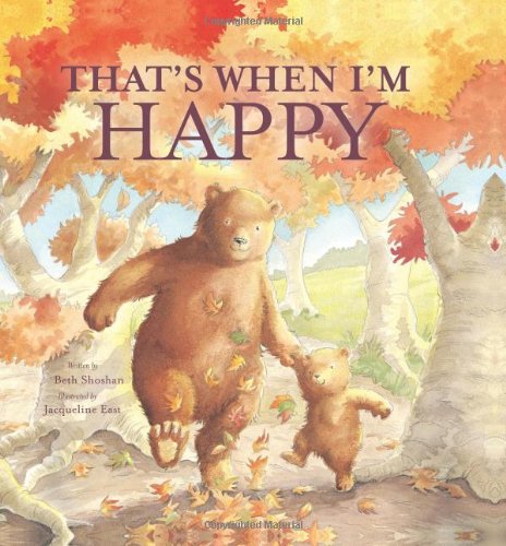 That's When I'm Happy (Meadowside Picture Books)