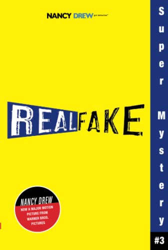 Real Fake (Nancy Drew: Girl Detective Super Mystery #3)